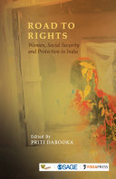 Road to rights : women, social security and protection in India /