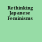 Rethinking Japanese Feminisms