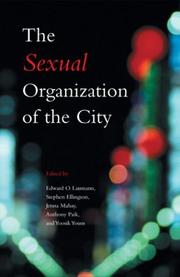 The sexual organization of the city /