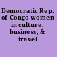 Democratic Rep. of Congo women in culture, business, & travel /