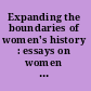 Expanding the boundaries of women's history : essays on women in the Third World /