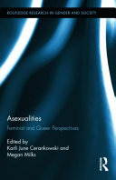 Asexualities : feminist and queer perspectives /