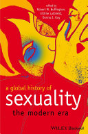 A global history of sexuality : the modern era /