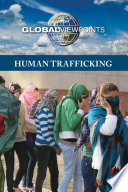 Human trafficking /