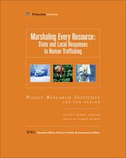 Marshaling every resource : state and local responses to human trafficking /