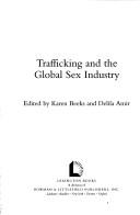 Trafficking and the global sex industry /