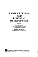 Family systems and life-span development /