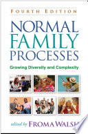 Normal family processes : growing diversity and complexity /