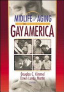 Midlife and aging in gay America : proceedings of the SAGE Conference 2000 /