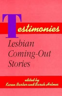 Testimonies : lesbian coming-out stories /