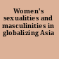 Women's sexualities and masculinities in globalizing Asia