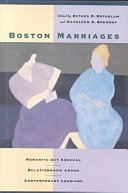 Boston marriages : romantic but asexual relationships among contemporary lesbians /