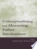 Conceptualizing and measuring father involvement