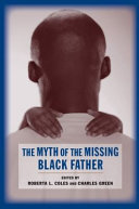 The myth of the missing black father /