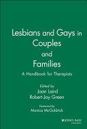 Lesbians and gays in couples and families : a handbook for therapists /