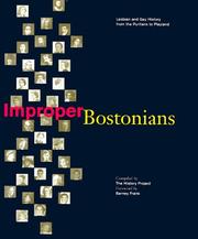 Improper Bostonians : lesbian and gay history from the Puritans to Playland /