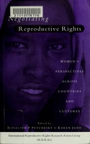 Negotiating reproductive rights : women's perspectives across countries and cultures /