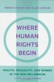 Where human rights begin : health, sexuality, and women in the new millennium /