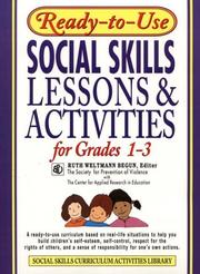 Ready-to-use social skills lessons & activities for grades 1-3 /