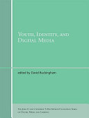 Youth, identity, and digital media /