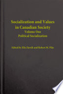 Socialization and values in Canadian society.