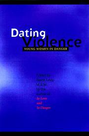 Dating violence : young women in danger /