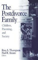 The postdivorce family : children, parenting, and society /