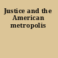 Justice and the American metropolis