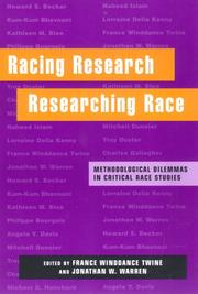 Racing research, researching race : methodological dilemmas in critical race studies /