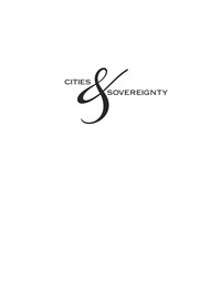 Cities & sovereignty : identity politics in urban spaces /