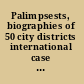 Palimpsests, biographies of 50 city districts international case studies of urban change /