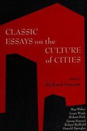 Classic essays on the culture of cities /