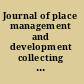 Journal of place management and development collecting definitions and perspectives.