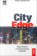 Cityedge case studies in contemporary urbanism /