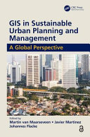 GIS in Sustainable Urban Planning and Management /