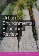 Urban environmental education review /