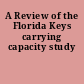 A Review of the Florida Keys carrying capacity study