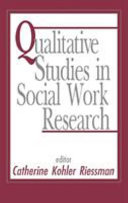 Qualitative studies in social work research /