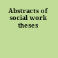 Abstracts of social work theses