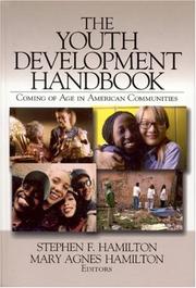 The youth development handbook : coming of age in American communities /