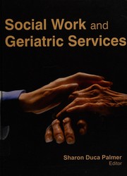 Social work and geriatric services /