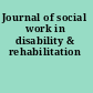 Journal of social work in disability & rehabilitation