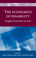 The economics of disability : insights from Irish research /