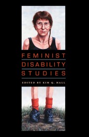 Feminist disability studies /
