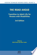 The road ahead : transition to adult life for persons with disabilities /