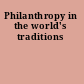 Philanthropy in the world's traditions