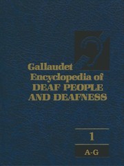 Gallaudet encyclopedia of deaf people and deafness /