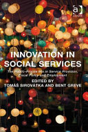 Innovation in social services : the public-private mix in service provision, fiscal policy and employment /