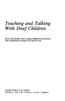 Teaching and talking with deaf children /