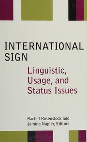 International sign : linguistic, usage, and status issues /